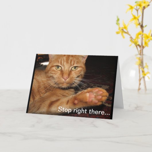 Carte Arrêtez-vous juste là (Fleur jaune)