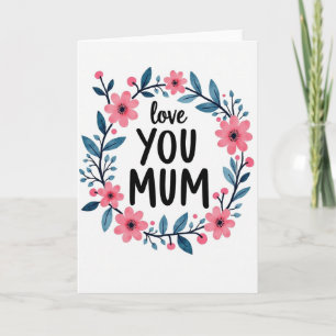 Carte artistique florale « Je t'aime maman »