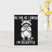 Carte As Far As I Know I'm Delightful Raccoon  (Fleur jaune)