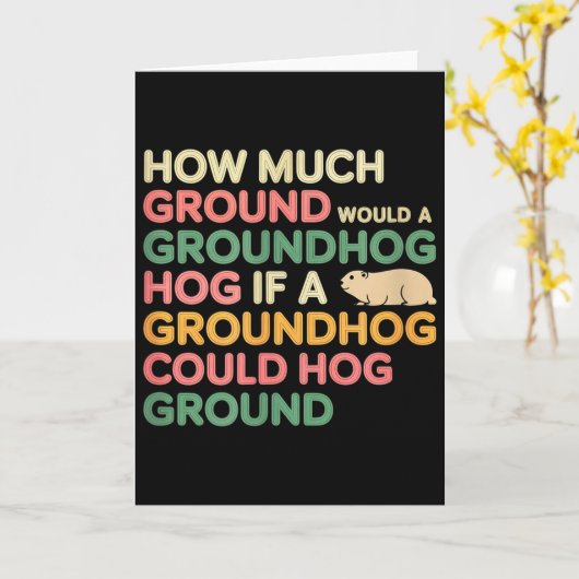 Carte As Much Ground As A Groundhog Could Hog  (Fleur jaune)
