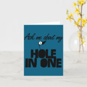 Carte Ask Me About My Hole In One Funny Golf  (Fleur jaune)