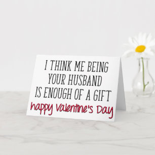 Carte Assez d'un cadeau, amusante femme Valentine's Day