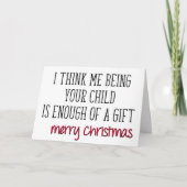 Carte Assez D'Un Cadeau, Pour Maman Et Papa, Noël Drôle (Devant)