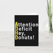 Carte Attention Deficit Hey Donuts Funny Gift Tee Adhd M (Devant)
