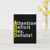 Carte Attention Deficit Hey Donuts Funny Gift Tee Adhd M (Fleur jaune)
