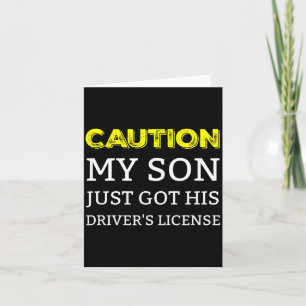 Carte Attention Mon Fils Vient D'obtenir Son Permis De C