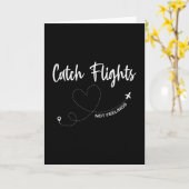 Carte Attrapez des vols et pas des sentiments Voyage sol (Fleur jaune)