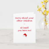 Carte Au moins, vous avez moi! - Drôle de Noël (Fleur jaune)