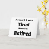 Carte Au travail, j’étais fatigué, maintenant je suis re (Fleur jaune)