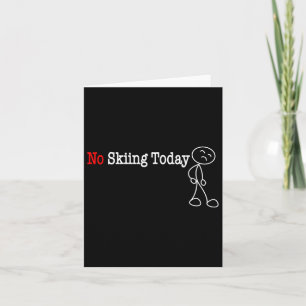 Carte Aucun Ski Aujourd'Hui Stick Figure