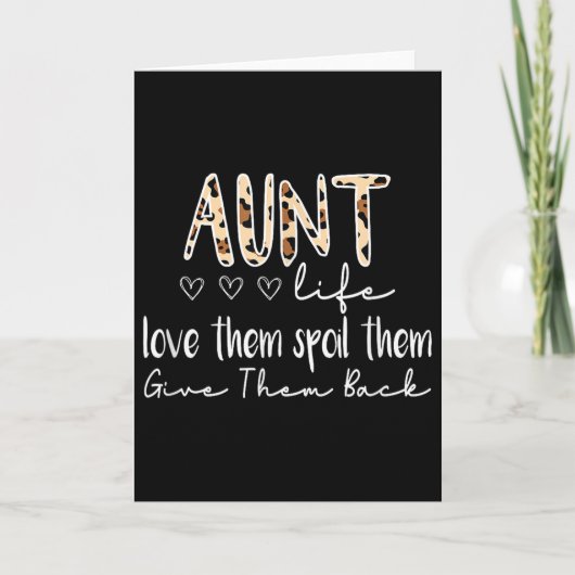 Carte Aunt Life Love Them Sil Them Give Them Back Aunt Q (Devant)