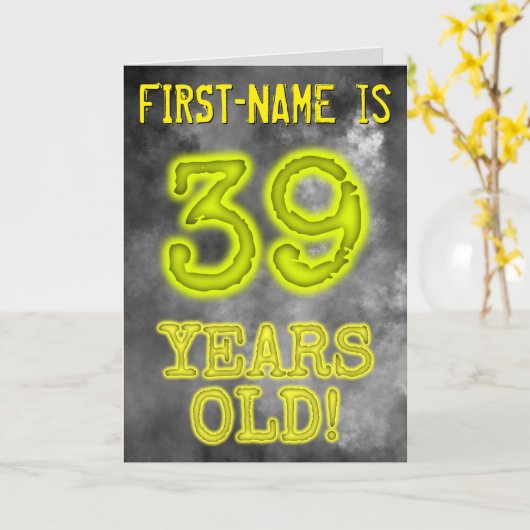 Carte Aura éffrayante Lumineuse Look "39 ANS !" + Nom (Fleur jaune)