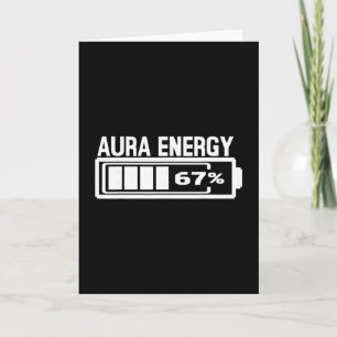 Carte Aura Énergie 67 Drôle Six Sept Mème Gen Alpha Slan