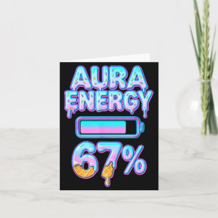 Carte Aura Énergie 67 Meme Glace Goutte 6 7 Drôle Six S