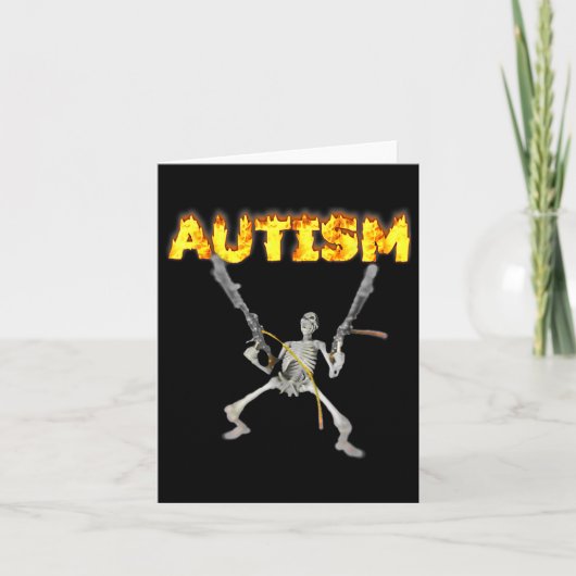 Carte Autism Skeleton drôle Bizarrement Spécifique Mème (Devant)