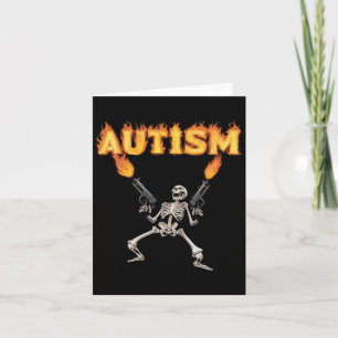 Carte Autism Skeleton drôle Odly Spécifique Dank Meme