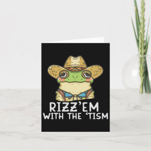 Carte Autisme Drôle Rizz Em Avec Le Mème Tisme Autistiqu