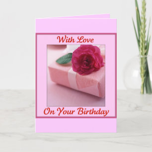 Carte Avec l'amour pour ton anniversaire