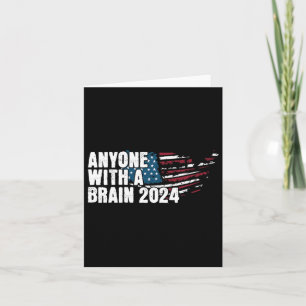 Carte Avec Un Cerveau 2024 Humour électoral Tee