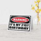 Carte Avertissement C'EST MON 21E BIRTHDAY Greeting Card (Fleur jaune)