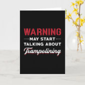 Carte Avertissement Peut Commencer À Parler De Trampolin (Fleur jaune)