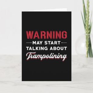 Carte Avertissement Peut Commencer À Parler De Trampolin