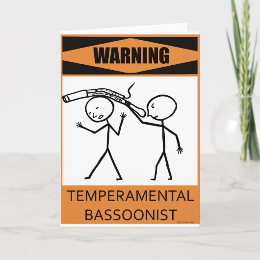 Carte Avertissement Temperamental Bassoonist (Devant)