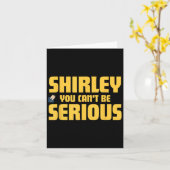 Carte Avion ! Vidéo, Shirley Vous Ne Pouvez Pas Être Sér (Fleur jaune)