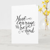 Carte Avoir du courage et être gentil encouragements (Fleur jaune)