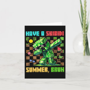 Carte Avoir Skibidi Summer Bruh Gamer Boys Teacher End