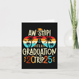 Carte Aw Navire C'Est Un Voyage D'Études 2025 Graduation