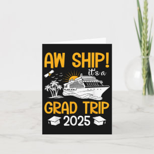 Carte Aw Navire Son A Grad Trip 2025 Matching Graduation