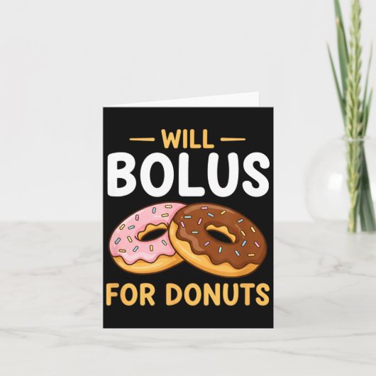 Carte Awareness Will Bolus For Donuts, Diabetes (t1d) Bo (Devant)