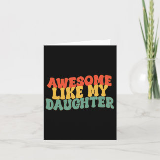 Carte Awesome Comme Ma Fille Rétro Papa Fantastique Père
