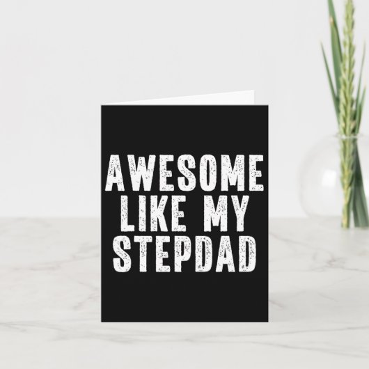 Carte Awesome Comme Mon Stepdad Citation Drôle Fête des (Devant)