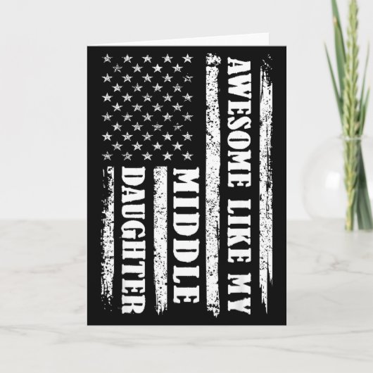 Carte Awesome Like My Middle Daughter Men Funny For Dad (Devant)