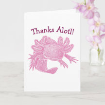Axolotl Card - Thanks Alotl! - PINK