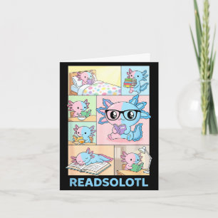 Carte Axolotl mignon amateur de livres drôle lecture Rea