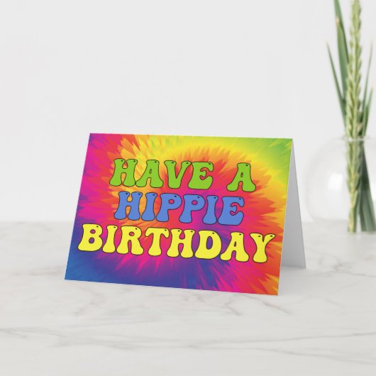 Carte Ayez Hippie Anniversaire Tie Dye mignonne les anné (Devant)