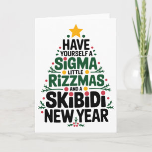 Carte Ayez-vous un petit Rizzmas Sigma et un Skibidi N