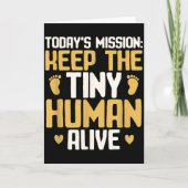 Carte Baby Daddy Keep The Tiny Human Alive Funny New Dad (Devant)