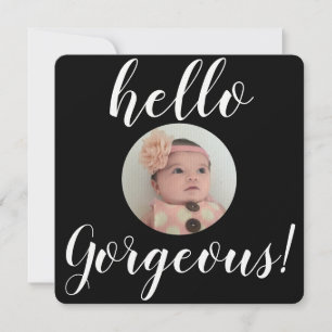 Carte Baby Girl Hello Gorgeous Photo Naissance