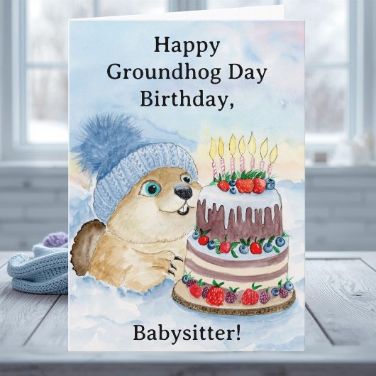 Carte Babysitter Happy Groundhog Day Birthday 