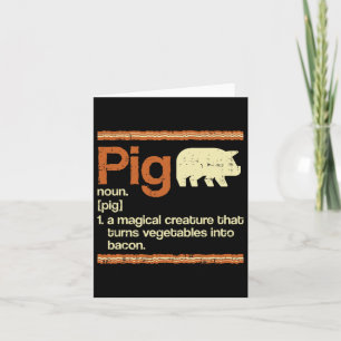 Carte Bacon cadeau amusant et définition de porc