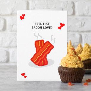 Carte Bacon Love Funny Whimsy Saint-Valentin