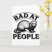 Carte Bad at People Funny Ferret Introvert Saying (Fleur jaune)