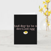 Carte Bad Day To Be A Deviled Egg Fall Thanksgiving Food (Fleur jaune)