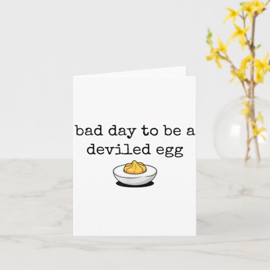 Carte Bad Day To Be A Deviled Egg Funny Thanksgiving Dev (Fleur jaune)