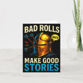 Carte Bad Rolls Make Good Stories - Rpg Gaming Fun  (Devant)