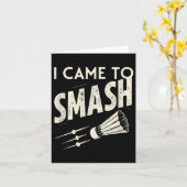 Carte Badminton Je Suis Venu À Smash Shuttle (Fleur jaune)